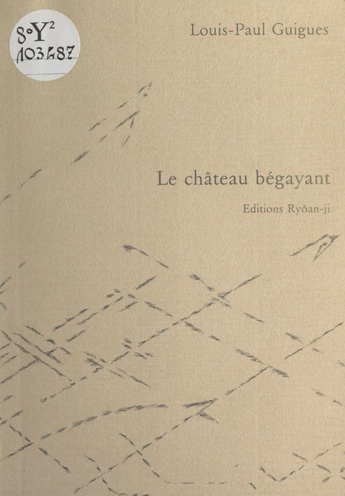Couverture ebook de Le château bégayant, de Louis Paul Guigues