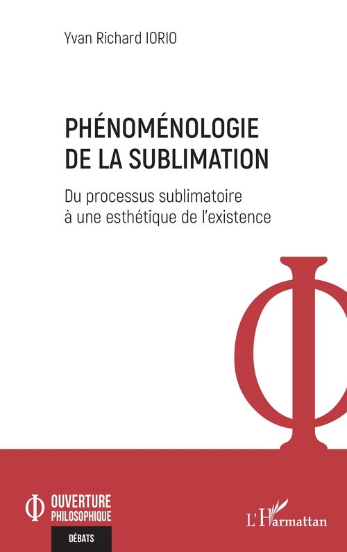 Couverture ebook de Phénoménologie de la sublimation, de Yvan Richard Iorio