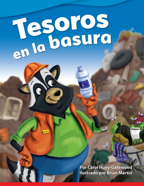 ebook cover of Tesoros en la basura, by Carol Huey-Gatewood, Carol Gatewood