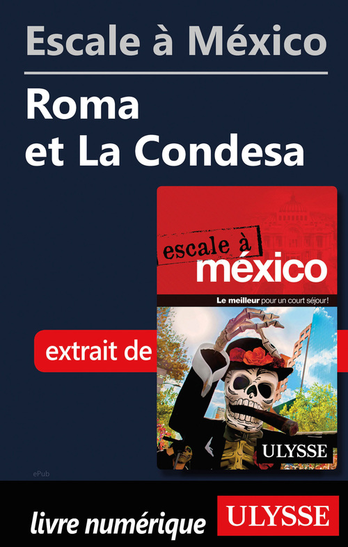 Couverture ebook de Escale à México - Roma et La Condesa, de Collectif