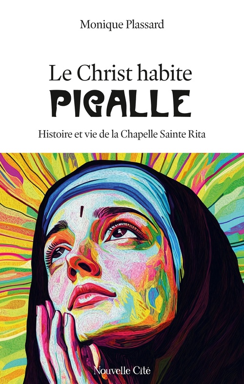 ebook cover of Le Christ habite Pigalle, by Monique Plassard