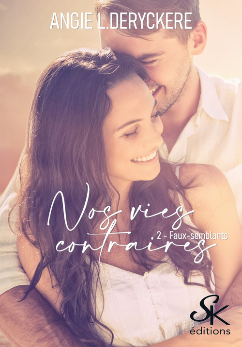 Couverture ebook de Nos vies contraires 2, de Angie L. Deryckère