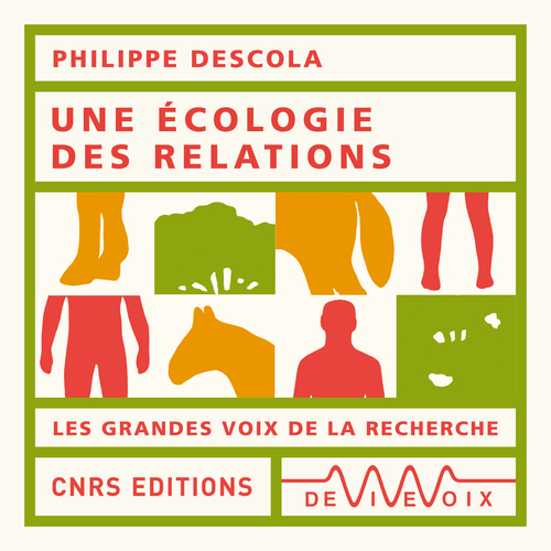 audiobook cover of Une écologie des relations, by Philippe Descola