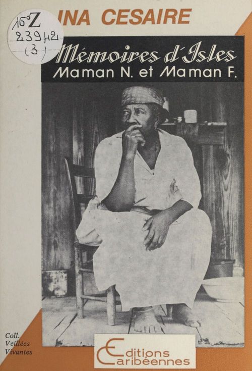 ebook cover of Mémoires d'Isles : maman N. et maman F., by Ina Césaire