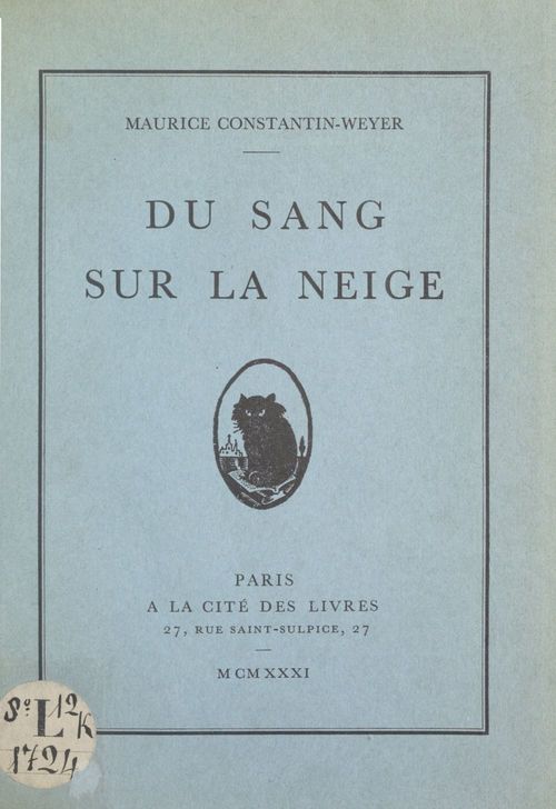 ebook cover of Du sang sur la neige, by Maurice Constantin-Weyer