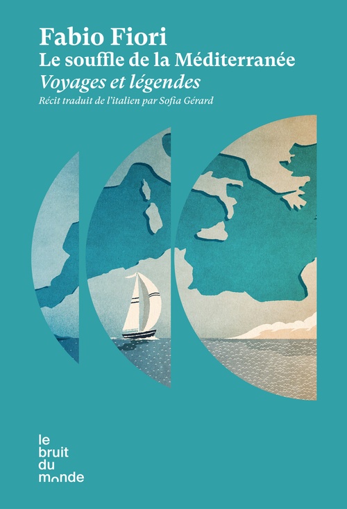 Couverture ebook de Le souffle de la Méditerranée - Voyages et légendes, de Fabio Fiori
