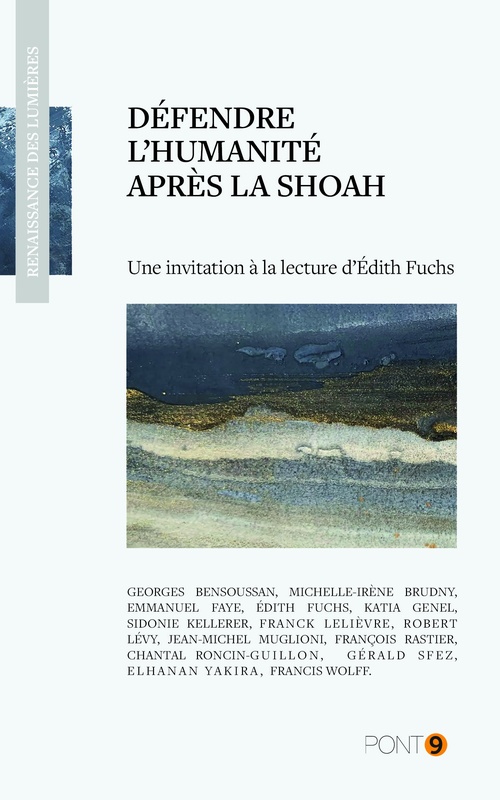 Couverture ebook de Défendre l'humanité après la Shoah, de Collectif