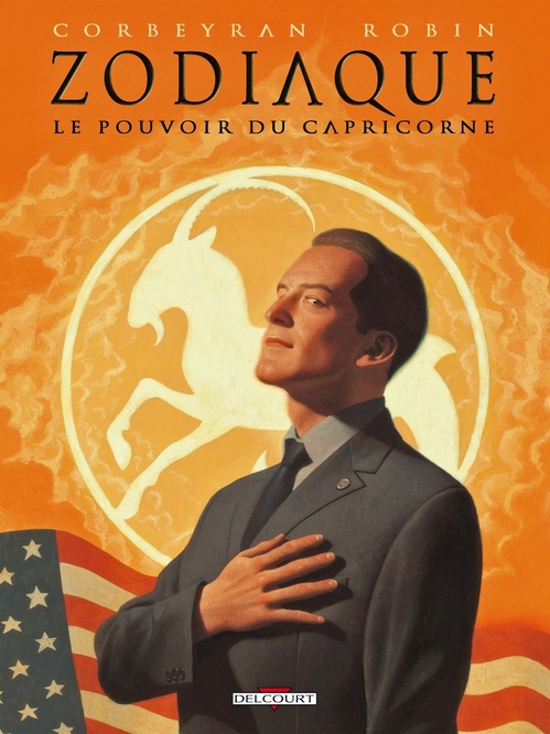 ebook cover of Zodiaque T10 - Le Pouvoir du Capricorne, by Eric Corbeyran, Alexis Robin