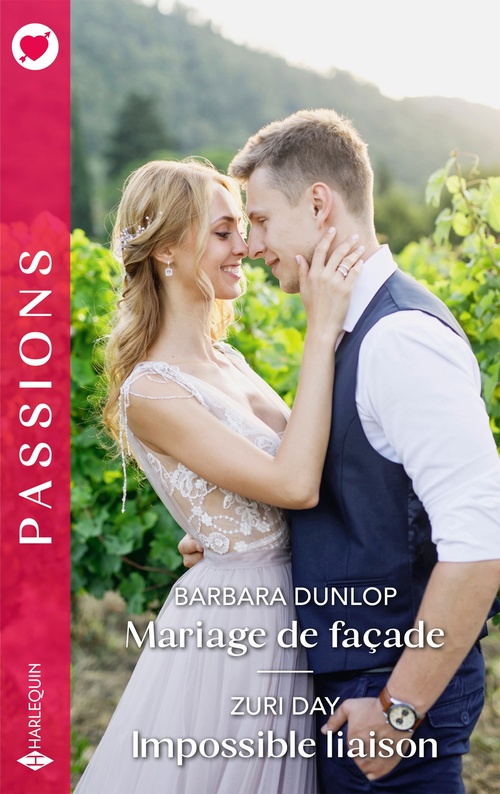 ebook cover of Mariage de façade - Impossible liaison, by Barbara Dunlop, Zuri Day