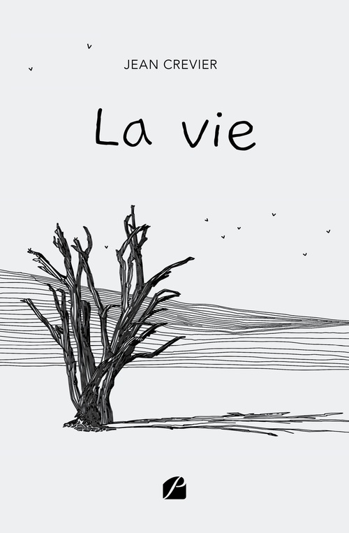 Couverture ebook de La vie, de Jean Crevier