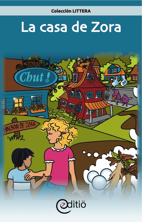 ebook cover of La casa de Zora, by Claire St-Onge