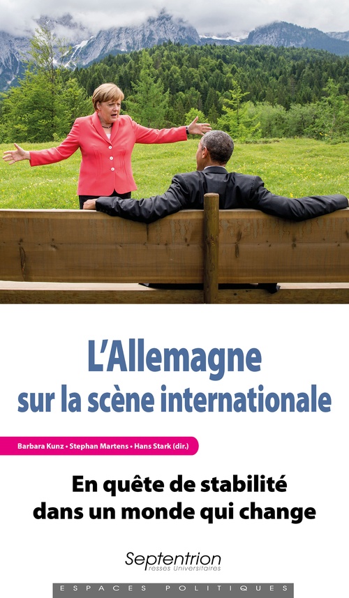 Couverture ebook de L´Allemagne sur la scène internationale, de Barbara Kunz, Stephan Martens, Hans Stark