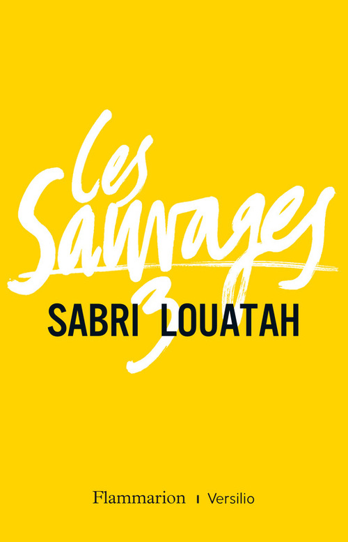 Couverture ebook de Les Sauvages - tome 3, de Sabri Louatah