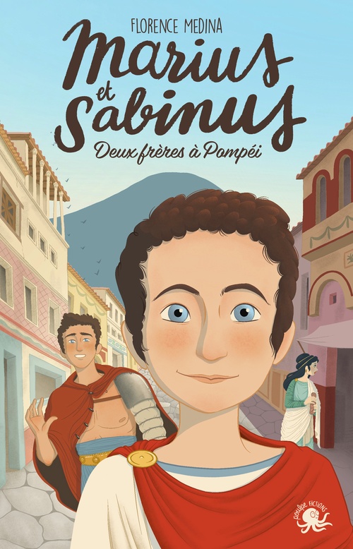 ebook cover of Marius et Sabinus - Deux frères à Pompéi, by Florence Medina