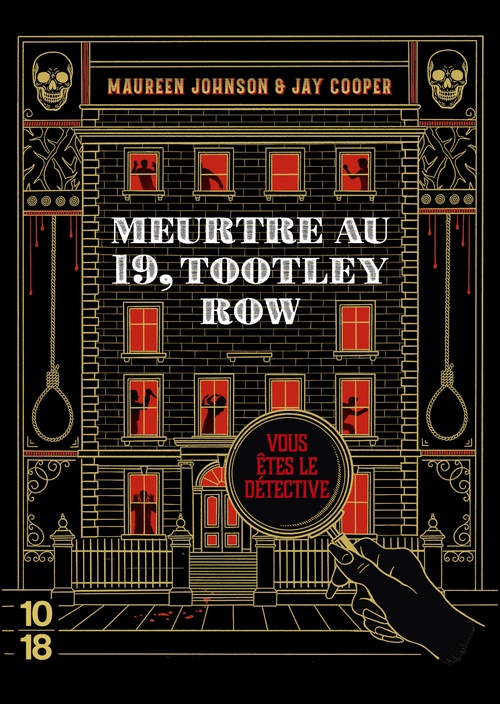 Couverture ebook de Meurtre au 19, Tootley Row - Vous êtes le détective, de Maureen Johnson, Jay Cooper