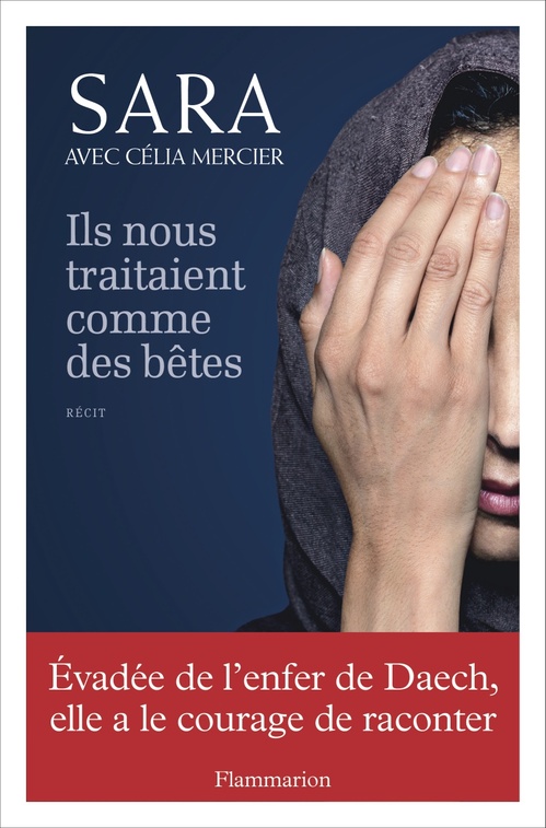 Couverture ebook de Ils nous traitaient comme des bêtes, de Célia Mercier, Sara