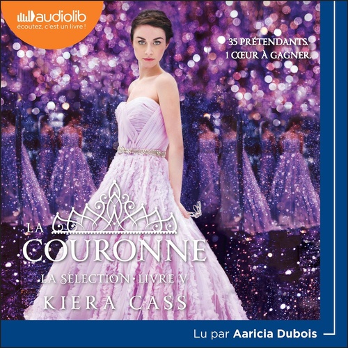 audiobook cover of La Sélection 5 - La Couronne, by Kiera Cass