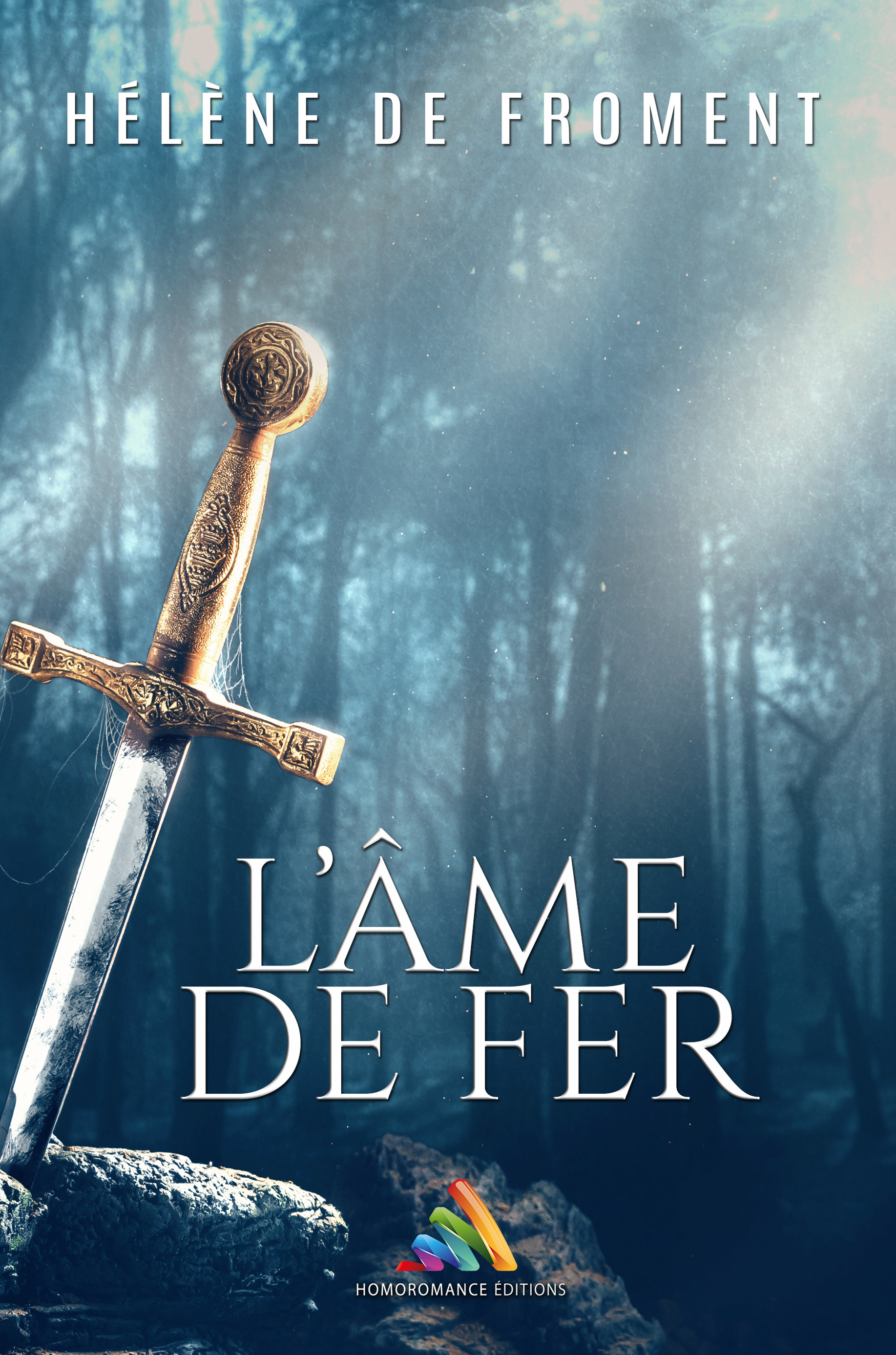 ebook cover of L'âme de fer (Livre lesbien, roman lesbien), by Helene De Froment