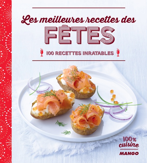 ebook cover of Les meilleures recettes des fêtes, by Collectif