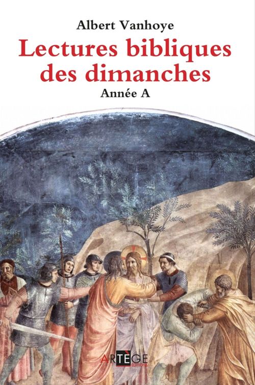 ebook cover of Lectures bibliques des dimanches, Année A, by Albert Vanhoye