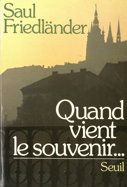ebook cover of Quand vient le souvenir..., by Saul Friedländer