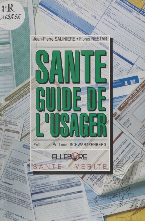 Couverture ebook de Santé guide de l'usager, de Florus Nestar, Jean-pierre Salinière