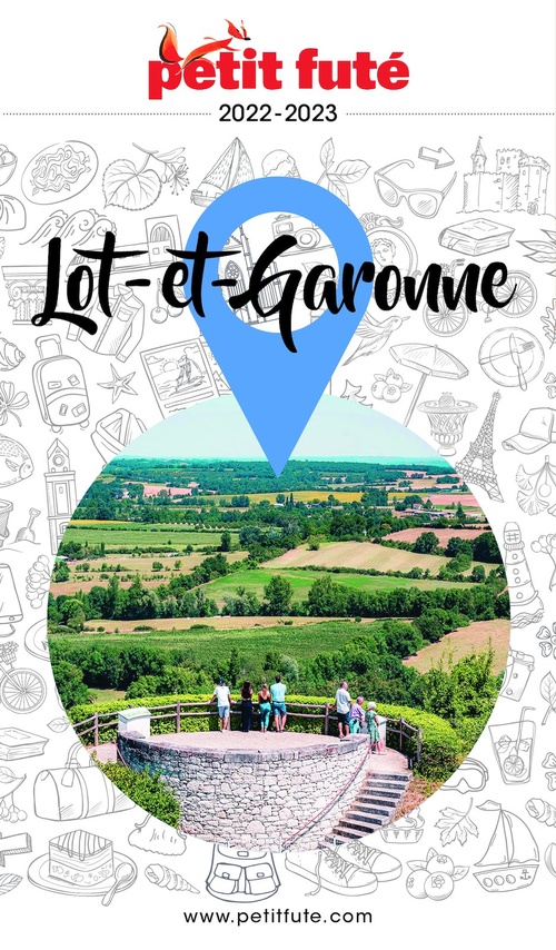 ebook cover of LOT-ET-GARONNE 2022 Petit Futé, by Collectif petit futé