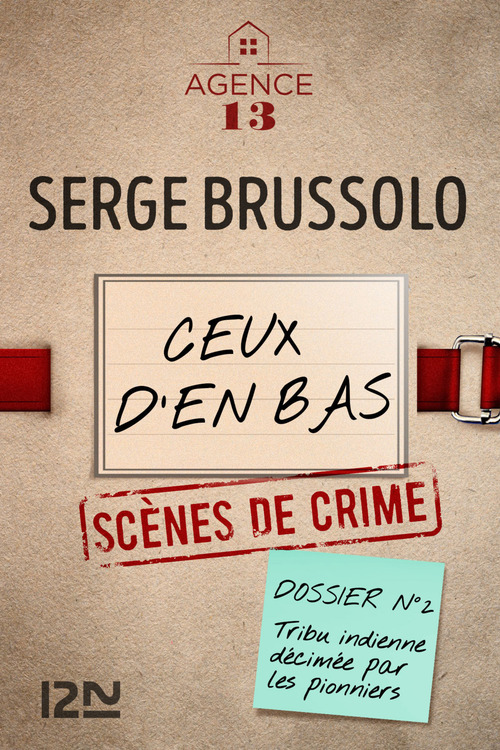 Couverture ebook de Agence 13 - tome 2 Ceux d'en bas, de Serge Brussolo