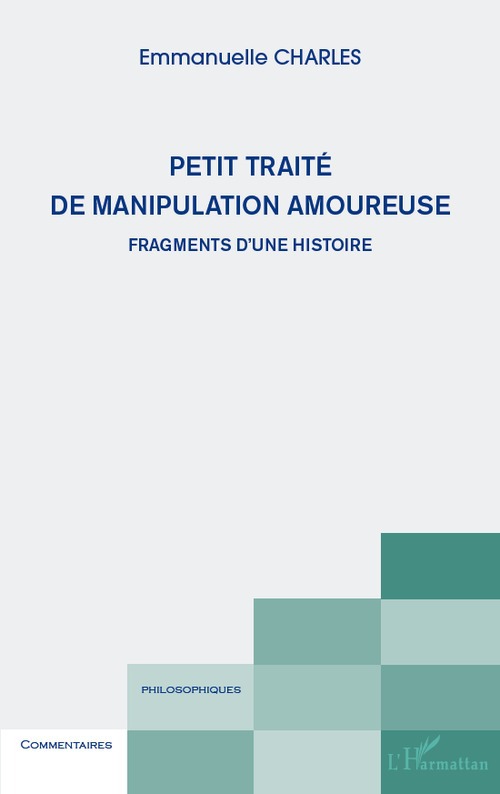 ebook cover of Petit traité de manipulation amoureuse, by Emmanuelle Charles