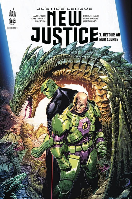 ebook cover of Justice League - New Justice - Tome 3 - Retour au mur Source, by Collectif, James Tynion Iv, Scott Snyder, Jorge Jimenez