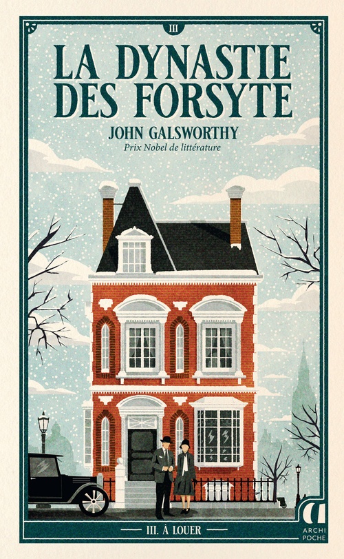 Couverture ebook de La Dynastie des Forsyte - Tome 3 À louer, de John Galsworthy