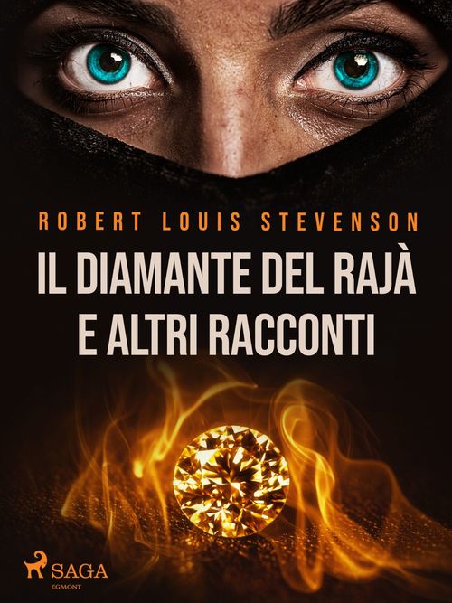 ebook cover of Il Diamante del Rajà e altri racconti, by R.L. Stevenson