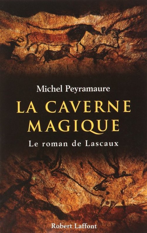 ebook cover of La caverne magique - NE, by Michel Peyramaure