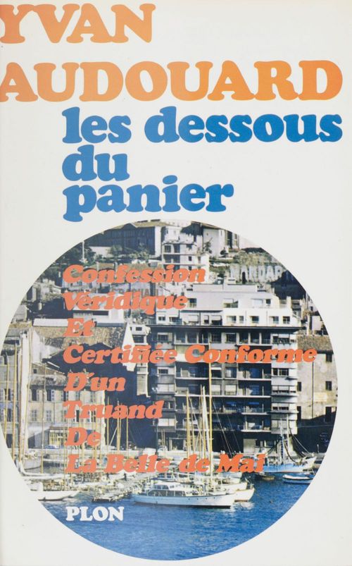 Couverture ebook de Les dessous du panier, de Yvan Audouard