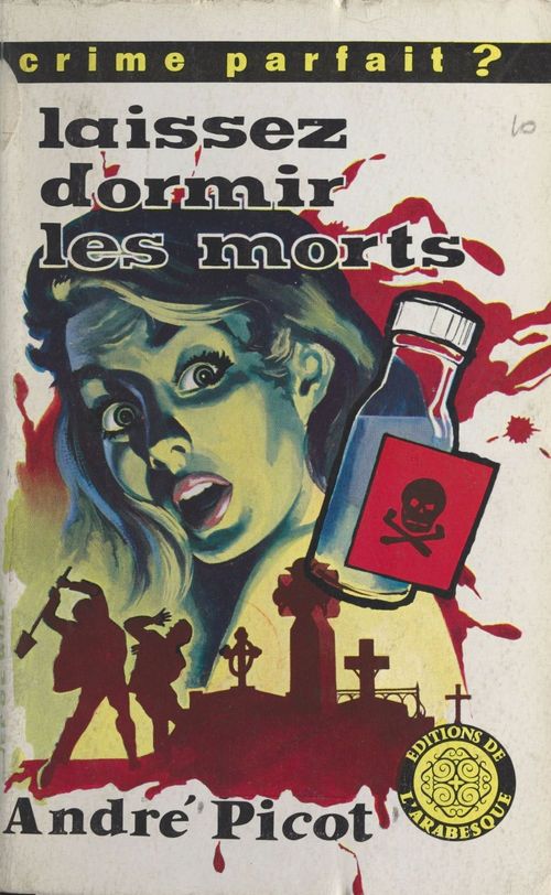 Couverture ebook de Laissez dormir les morts, de Andre Picot