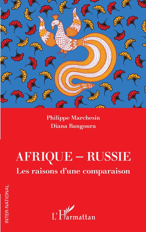 Couverture ebook de Afrique-Russie, de Diana Bangoura, Philippe Marchesin