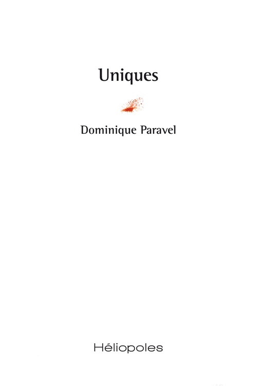 ebook cover of Uniques, by Dominique Paravel