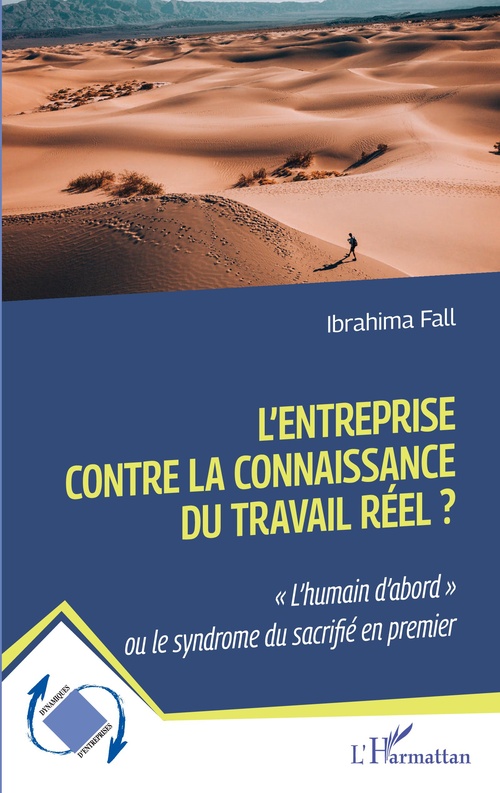 ebook cover of L'entreprise contre la connaissance du travail réel ?, by Ibrahima Fall