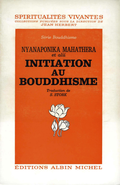 ebook cover of Initiation au bouddhisme, by Nyanaponika Mahatera