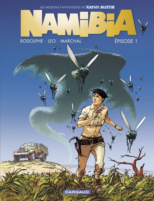 Couverture ebook de Namibia  - Épisode 1, de Léo, Rodolphe, Bertrand Marchal