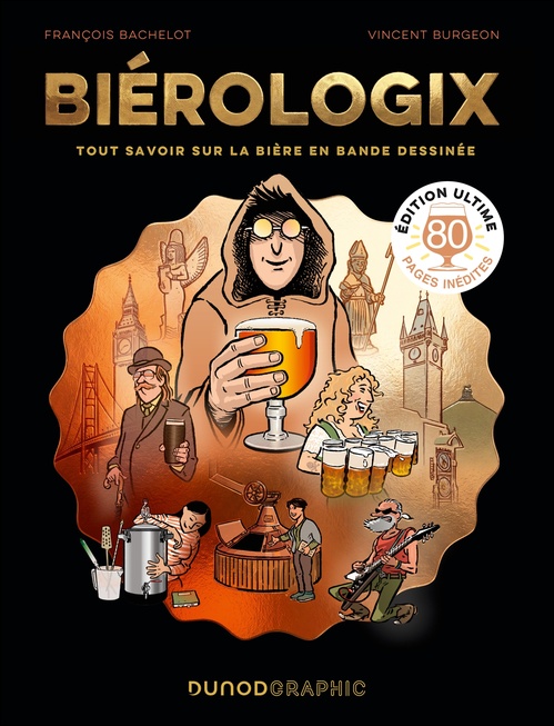ebook cover of Biérologix - Edition Ultime, by François Bachelot, Vincent Burgeon