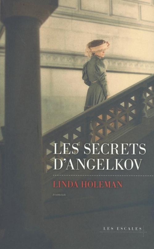 Couverture ebook de Les secrets d'Angelkov, de Linda Holeman