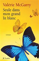 ebook cover of Seule dans mon grand lit blanc, by Valérie Mc Garry