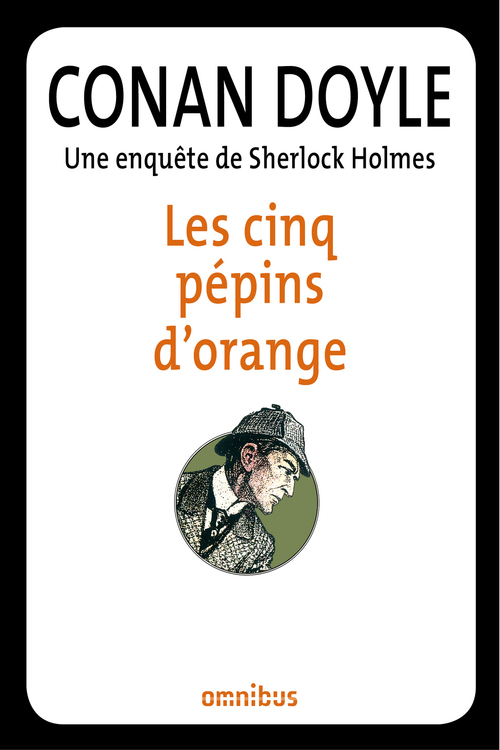 ebook cover of Les cinq pépins d'orange, by Arthur Conan Doyle