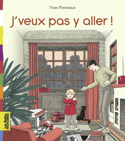 ebook cover of J'veux pas y aller !, by Yvan Pommaux