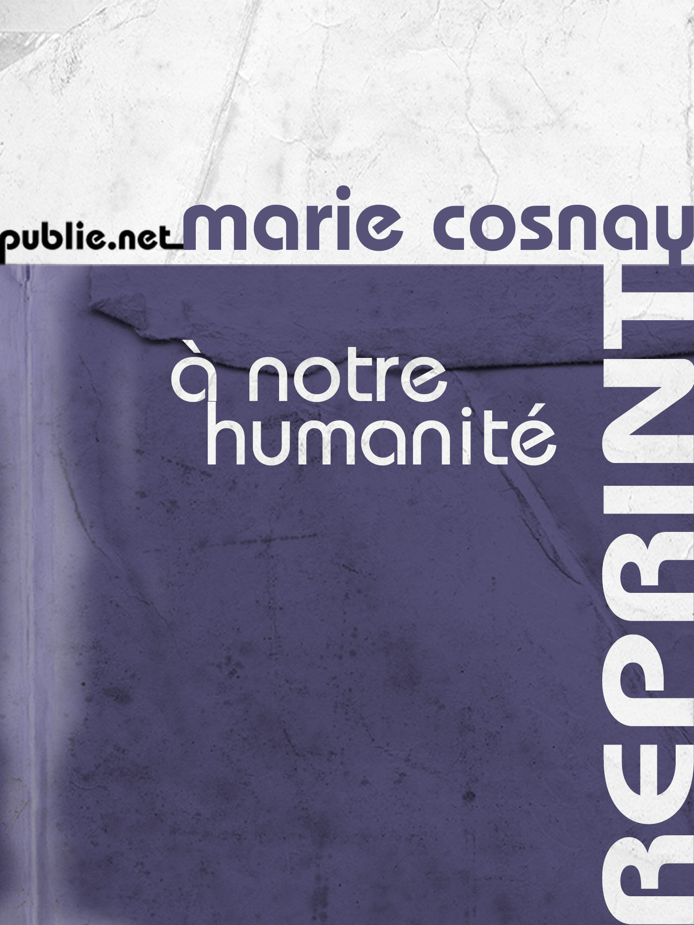 ebook cover of À notre humanité, by Marie Cosnay
