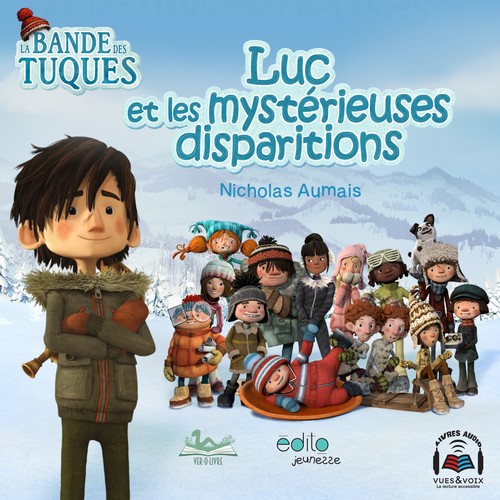audiobook cover of Luc et les mystérieuses disparitions, by Nicholas Aumais