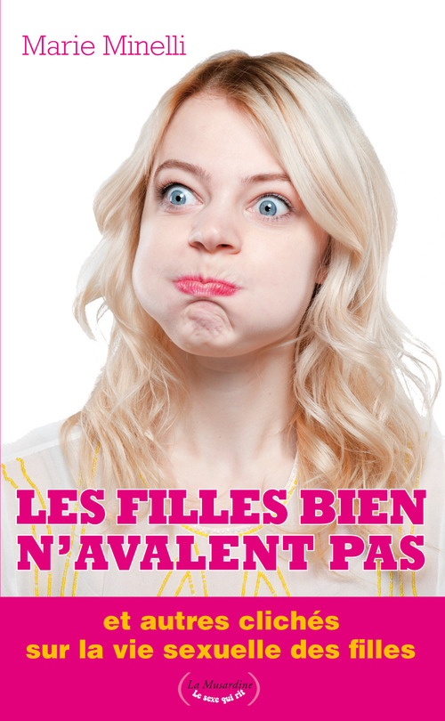 ebook cover of Les filles bien n'avalent pas, by Marie Minelli