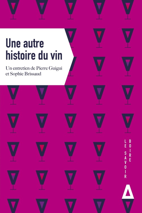 ebook cover of Une autre histoire du vin, by Sophie Brissaud, Pierre Guigui
