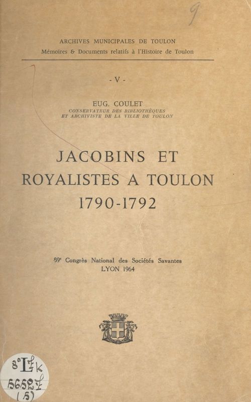 Couverture ebook de Jacobins et royalistes à Toulon, 1790-1792, de Eug. Coulet